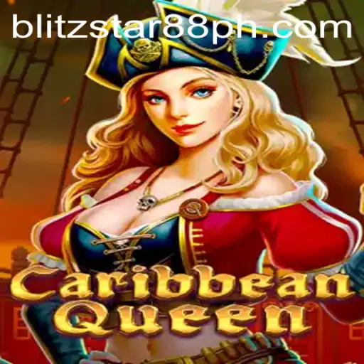 Discover the Adventures of CaribbeanQueen: Unveiling the Mystique of Blitzstar 88